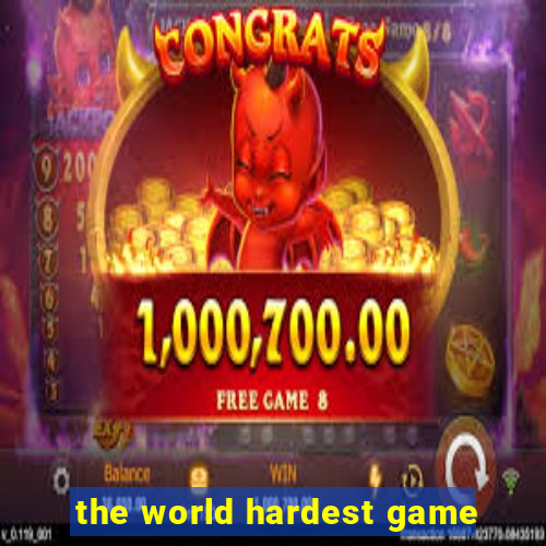 the world hardest game